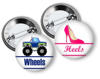 Wheels or Heels Gender Reveal Party Favors 1.25 inch pinback buttons Team Boy Team Girl Buttons Pins Badges