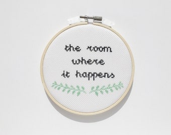 Hamilton Cross Stitch, The Room Where It Happens, Hamilton Musical, Fandom, Broadway, Wall Decor, Office Decor, Inspirational Art, Quote