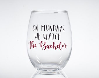 On Mondays We Watch the Bachelor -- Bachelorette -- ABC Bachelor -- Rose Ceremony -- Wine Glass