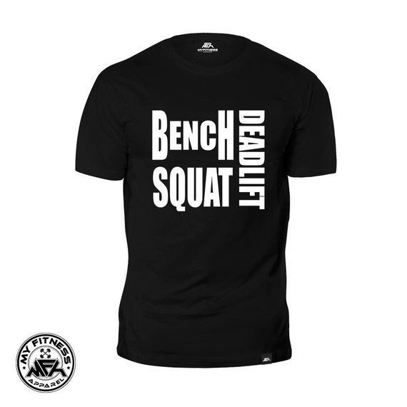 bench squat deadlift shirt