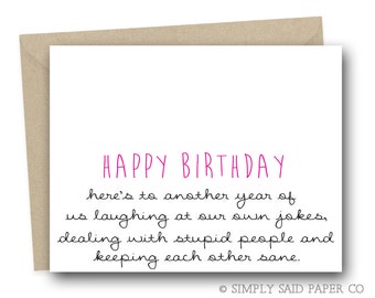 Greeting Card - Funny Birthday Card, Card for Her, Funny Birthday Card for Her, Birthday Card for Friend,
