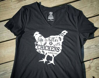Life is better with chickens shirt, chicken shirt, chicken t shirt