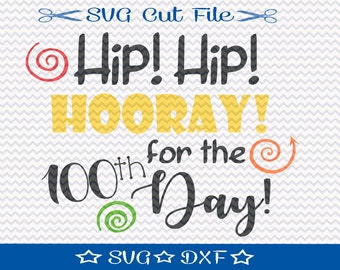 100 Days of School SVG File / SVG Cut File for Silhouette / 100 Days Smarter / 100 Days Brighter / First 100 Days svg