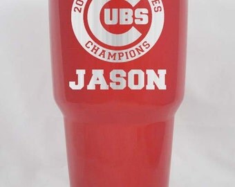 30 oz powder coated Chicago Cubs World Series Champions Yeti or RTIC GIFT