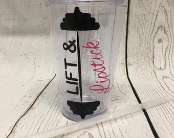 Lift and Lipstick Tumbler, Gift for her, Monogrammed Tumbler, Personalized Tumbler, Double Wall Tumbler, Workout cup, travel cup, drinkware