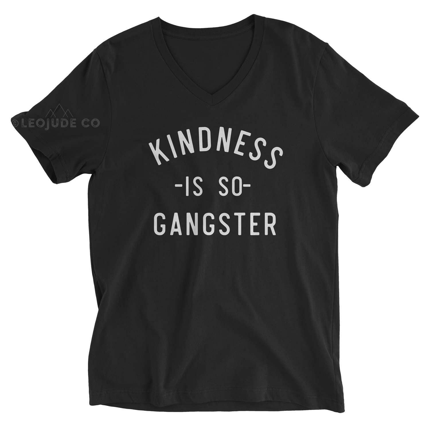 kindness is gangster t shirt