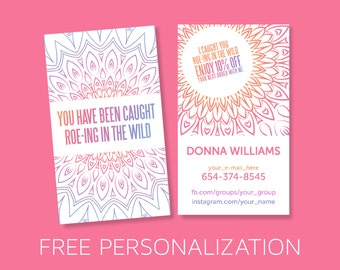 Roe-ing in the wild Business Card Vertical, Mandala Design, Boho , Approved Font & Color - Made to Order - DIY Print