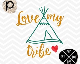 Love my tribe SVG*Tribe svg*Handlettered SVG*Family Love Quote svg*svg,clipart,eps,dxf,png,jpg*Cutting File*Cricut*Silhouette*Sure Cuts