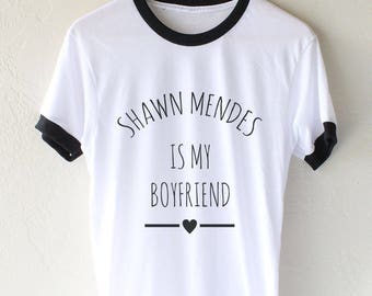 Shawn Mendes is my boyfriend Ringer Unisex tee T-shirt