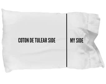 Coton de Tulear Pillow Case - Funny Coton de Tulear Pillowcase - Coton de Tulear Gifts - Coton de Tulear Dog Side My Side