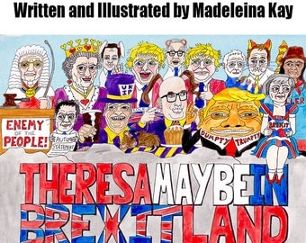 1 copy of Theresa Maybe in Brexitland Illustrated Book