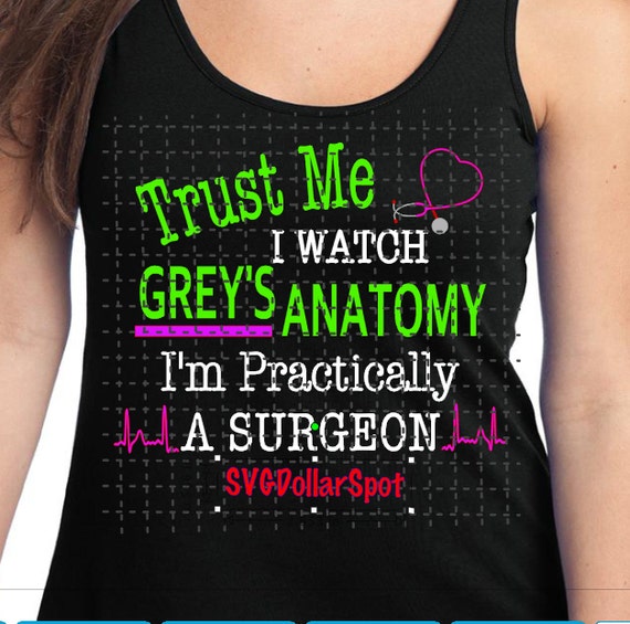 Download Grey's Anatomy SVG - Greys Anatomy SVG - A Surgeon - Shirt ...