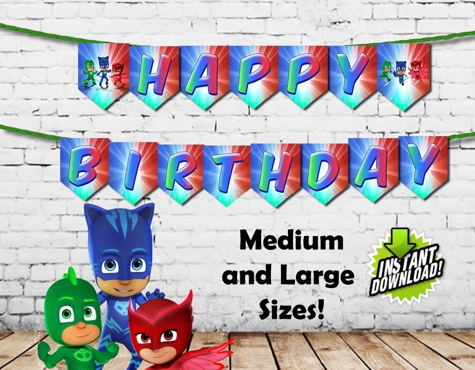 PJ Masks Happy Birthday Banners Instant download Printable