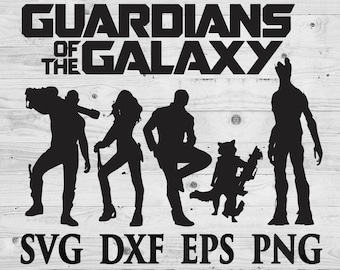 Guardians of Galaxy SVG Files Silhouettes DXF Files Cutting files Cricut Silhouette