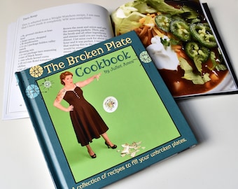 The Broken Plate Cookbook - Hard Cover