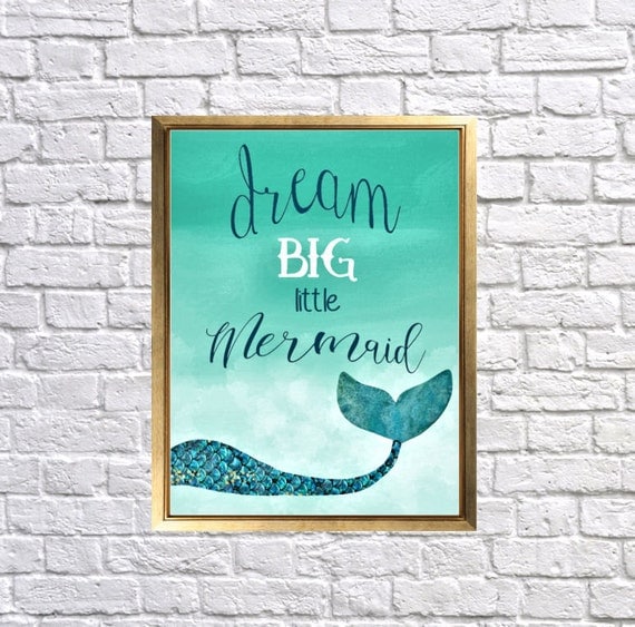 Download Dream big little mermaid poster print teal green blue mermaid