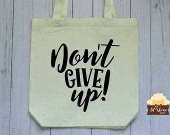 Tote Bag/Don't Give Up/JW Gift/Personalized Tote Bag/District Convention Gift