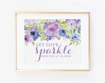 Printed Wedding Sparkler Send Off Sign, Floral Wedding Sign, Wedding Sign, Sparkler Send Off, Let Love Sparkle, Reception Sign #CL330