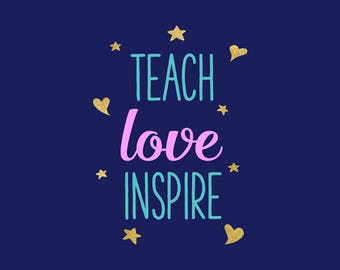 Download Teach love inspire svg | Etsy