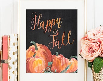 75% OFF SALE - Fall Decor - 8x10 Fall Printable Art, Happy Fall, Autumn Decor, Pumpkin Decor, Fall Wall Art, Chalkboard, Pumpkin Printable