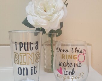 I Put a Ring on it beer glass Does This Ring Make Me Look Engaged wine glass set Couples engagement wedding party gift bride to be proposal