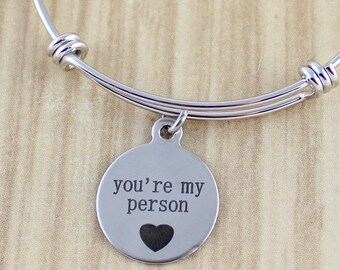 5 Star Etsy Shop You're My Person Bangle Bracelet - Your My Person Bracelet - Silver Adjustable Bangle Bracelet - Custom Bangle - Gift Idea