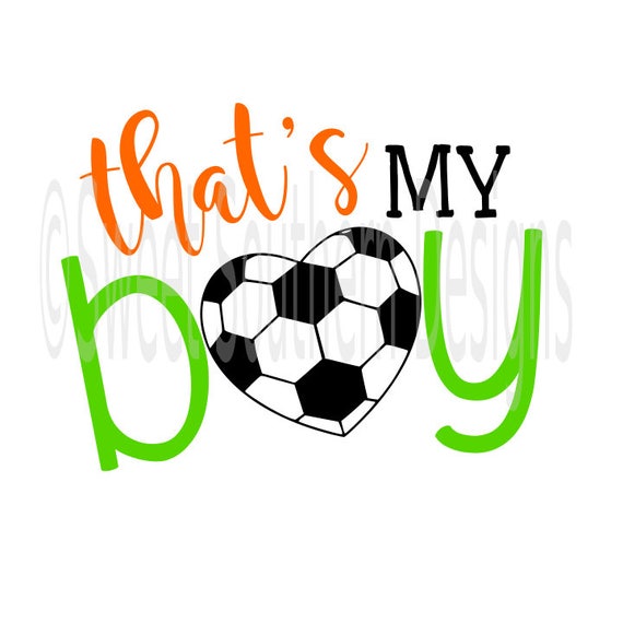 Download That's my boy soccer mom SVG instant download design for