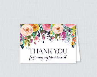 Printable Bridesmaid Thank You Cards - Floral Thank You for Being My Bridesmaid Card, Shabby Chic Colorful Flower Thank You - 0003-B