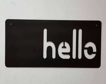 Metal Wall Art. Metal Sign. Hello Sign. Metal Hello. Black Hello Sign. Metal Decor. Rustic Metal Decor. Home Decor. Ready to Ship!