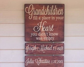 Grandchildren Fill A Place In Your Heart You Never Knew Was Empty, Fathers Day Gift, Mothers Day Gift, Grandparent Gift, Grandchildren Sign