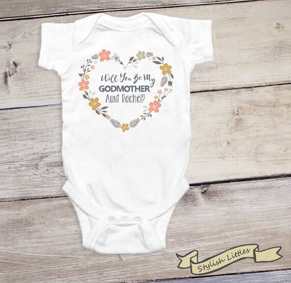 will you be my godmother onesie 174 customized name personalized will you be my godmother onesie 174 customized name personalized