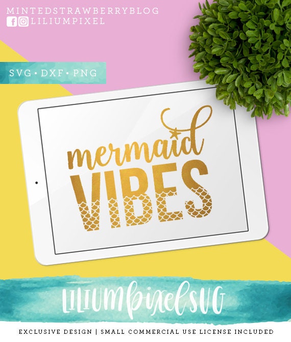Download Mermaid Vibes SVG Cutting Files / Summer SVG Files Sayings