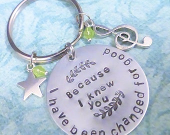 Musical Wicked Inspired Jewelry - Extra Large Keychain : Because I knew you I have been changed for good - Gift