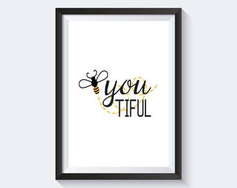 Beautiful Print, Home Decor Print, Typography Print, Positive Print, Motivational Quote, inspirational Wall Art, instant download