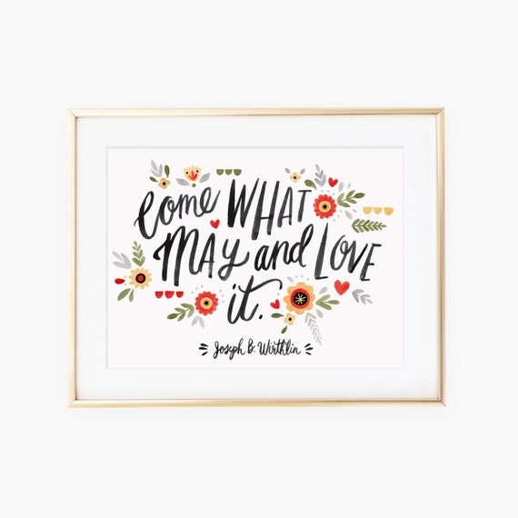 Image result for come what may and love it quote