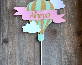 Hot Air Balloon Cake Topper - Hot Air Balloon - Cake Topper- First Birthday Decorations - Up Up and Away Decorations- Baby Shower Cake Decor