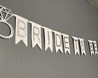 Silver Glitter Bride to be Banner, Wedding Decorations, Bachelorette Party Decoration, Bridal Shower Decorations, Bridal Decorations