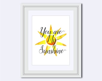 You Are My Sunshine - sun watercolor - beach decor - beach wall art - gift for wife - children wall art - Inspirational Quote - sun decor