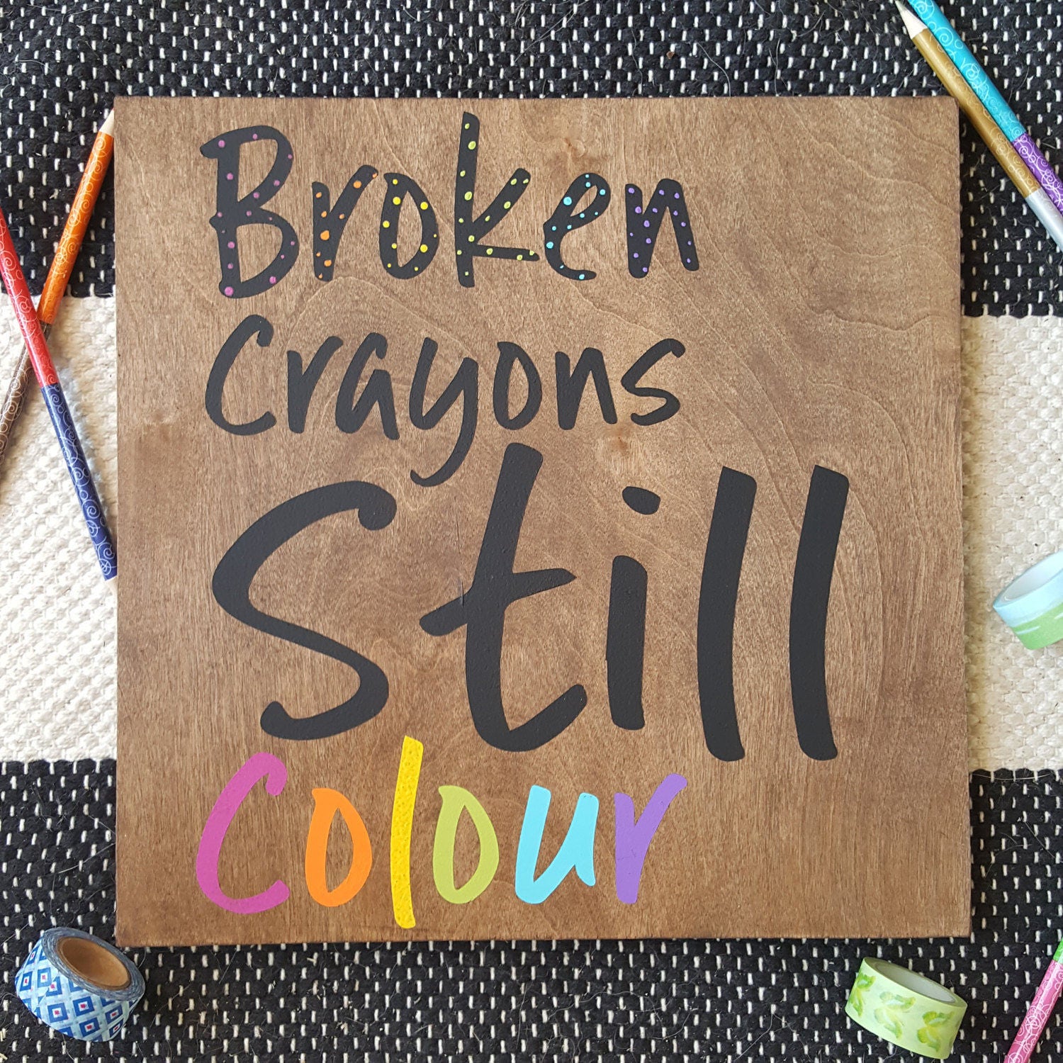 Wood Wall Art Quotes broken crayons still colour, colourful decor, kids room Wood Wall Art Quotes broken crayons still colour, colourful decor, kids room