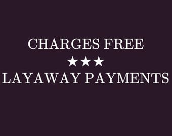 Layaway Payment/ Paiement échelonné