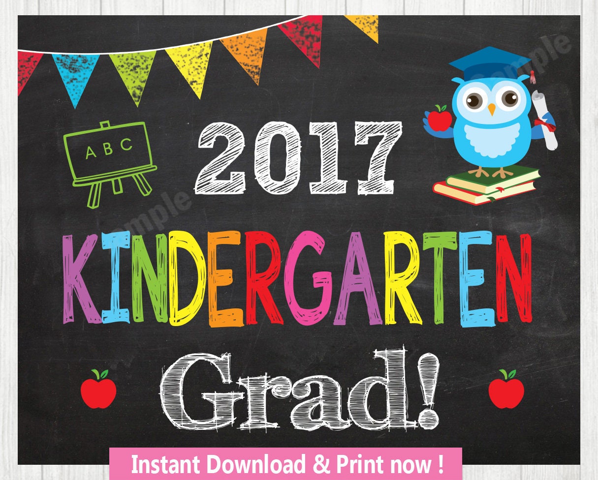 Kindergarten Grade Kindergarten Graduation Sign INSTANT