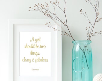 A Girl Should Be, Two Things, Classy And Fabulous, Coco Chanel Print, Chanel Art, Chanel Print, Gold Foil Wall Print, Foil Typography,