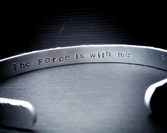 Hand stamped quote bracelet / "I am one with the Force. The Force is with me" / Star Wars Quotes / Rogue One