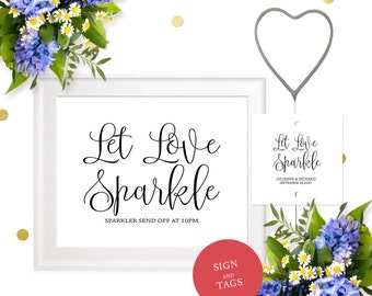 Sparkler Send off Sign & Tags-Let Love Sparkle Wedding Sign-Wedding Sparklers Chic Calligraphy Printable Sign-Rustic Wedding Reception Decor