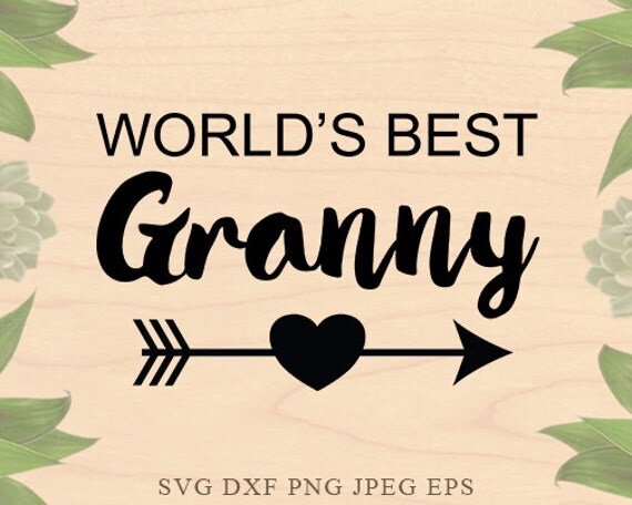 Download Best Granny SVG Grandmother svg Grandma svg Nana SVG Christmas