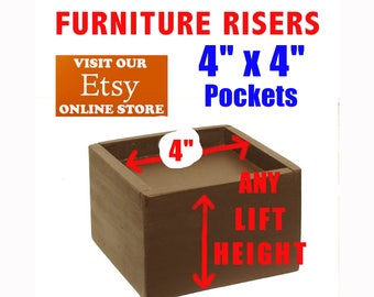 4" x 4" Top Pocket Furniture Risers, Bed Lifters - Custom Sizes, All Wood