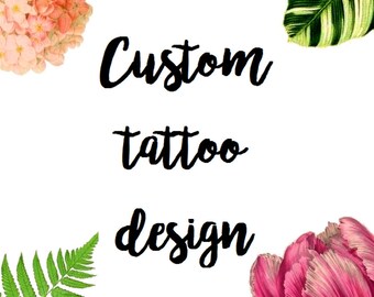 Custom Temporary Tattoo / Custom Tattoo Design / Custom with your Logo / Personalized for your Wedding, Party, Event / Small Business Tool