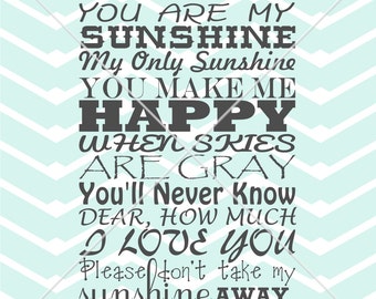 You are my sunshine kids room baby nursery print tshirt vinyl wall art decal cutting printable sign Digital Instant Download svg png eps dxf