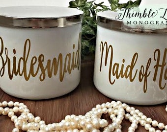 BRIDESMAID GIFT - Candle Decal - Bridesmaid Gift Idea - Maid of Honor Decal - Bridesmaid Candle - Personalized Decal - Wedding Decal