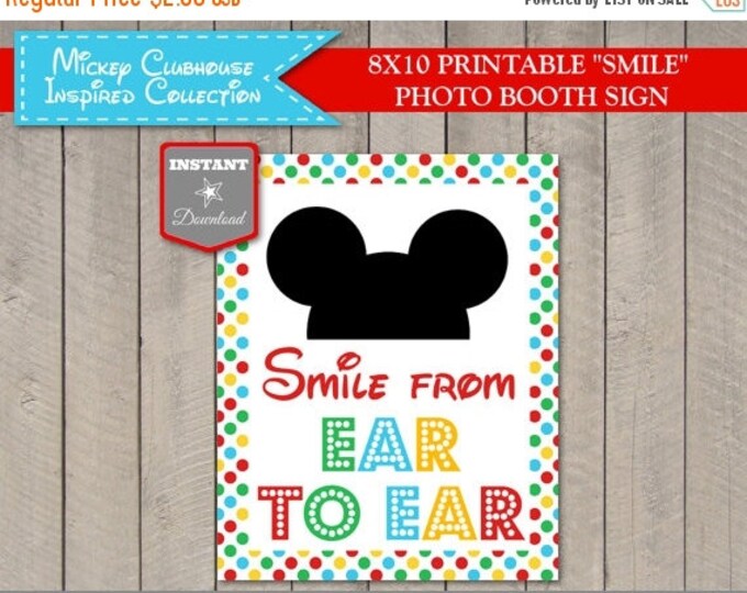 SALE INSTANT DOWNLOAD Mouse Clubhouse 8x10 Smile From Ear to Ear Printable Party Sign /Photo Booth / Clubhouse Collection / Item #1653